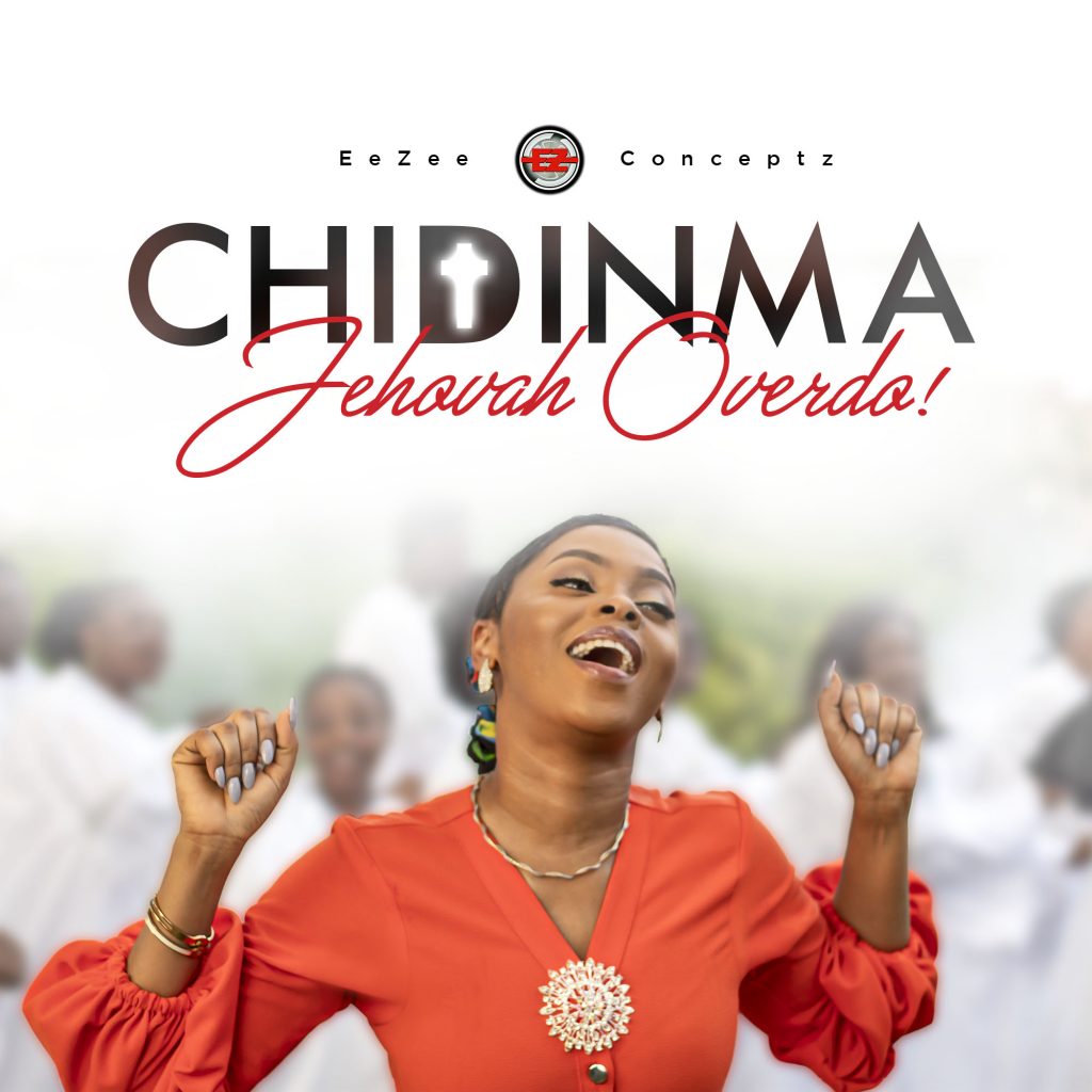 Chidinma Ekile switches to gospel music with her new single ‘Jehovah Overdo’