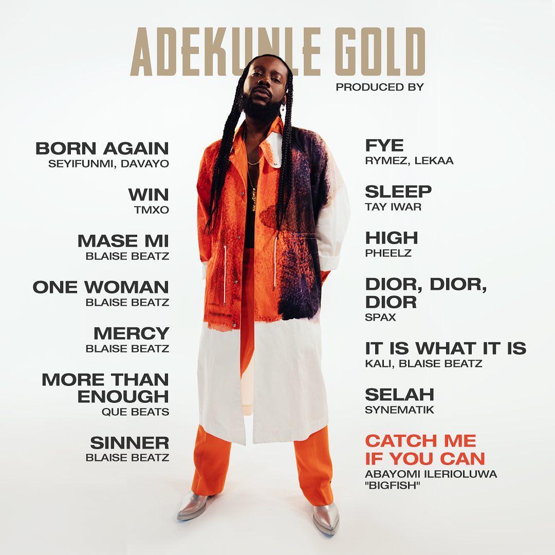 Check Out Adekunle Gold's Album Catch Me If You Can