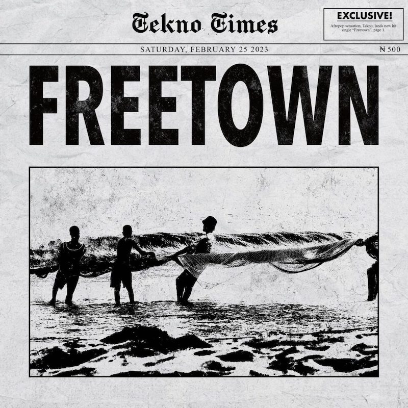 New Music “Freetown” by Tekno