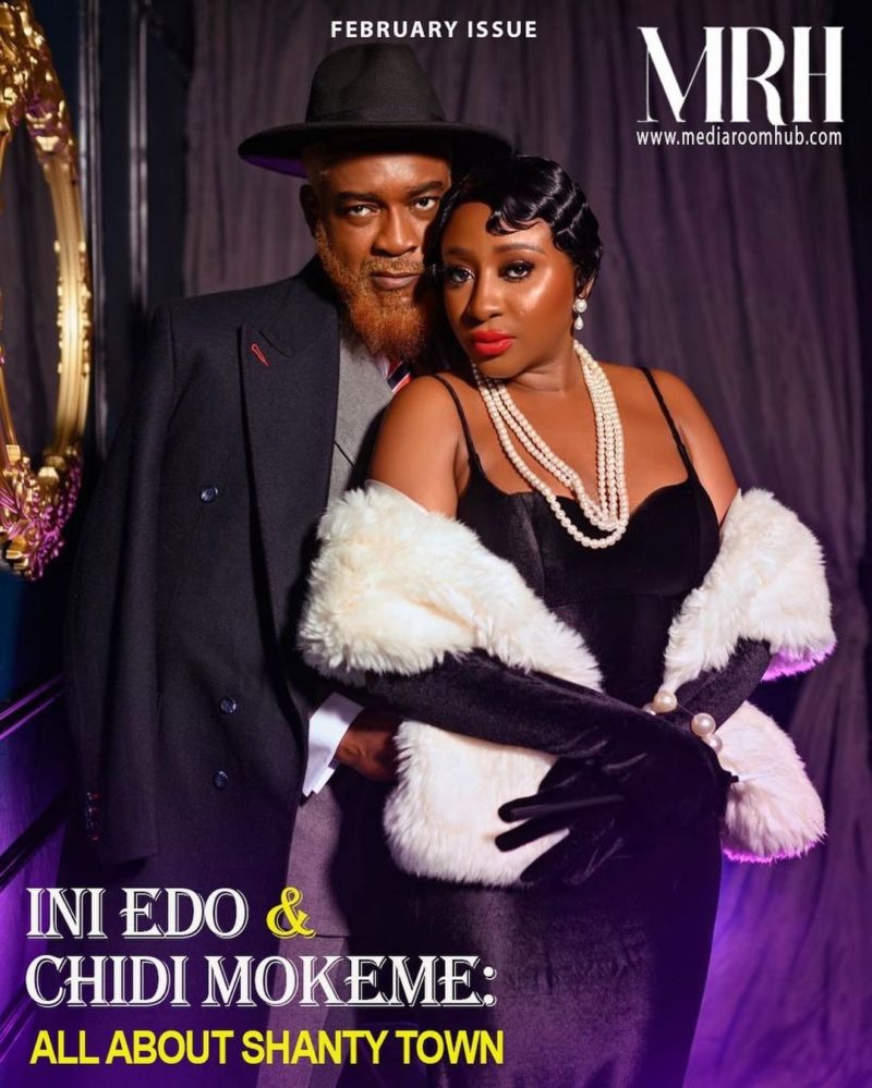 Shanty Town Stars Ini Edo & Chidi Mokeme Cover MediaRoom Hub Magazine