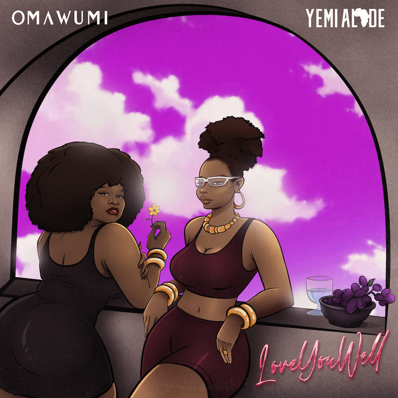 Omawumi And Yemi Alade Unite For New Song “Love You Well”